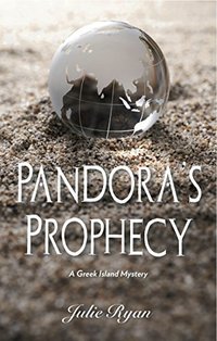 Pandora's Prophecy: A Greek Island Mystery