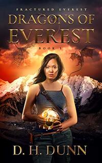 Dragons of Everest (Fractured Everest Book 3)