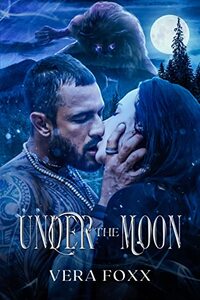 Under the Moon (Under the Moon Series Book 1)