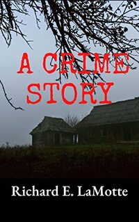 A Crime Story: A Mother-Daughter Cozy Mystery