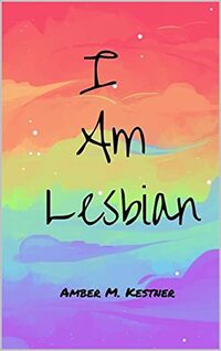 I Am Lesbian