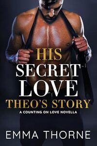 His Secret Love: Theo's Story