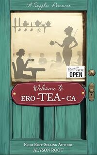 Welcome to Ero-TEA-Ca: We're Open!