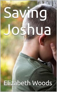 Saving Joshua (Cedar's Port Series Book 1) - Published on Dec, 2023