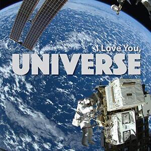 I Love You, Universe