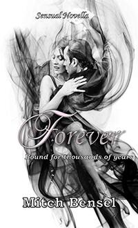 Forever: a sensual novella