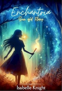 Enchantria: Sun and Flame - Published on Oct, 2024