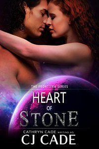 Heart of Stone (Frontiera series Book 1) - Published on Jan, 2013