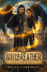 SoulBreather: Book One of the Paranormal Fantasy SoulMist Series