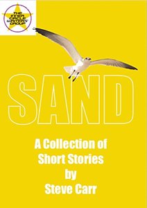 SAND: A Collection of Short Stories by Steve Carr