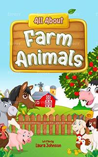 All About Farm Animals