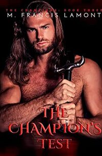 The Champion's Test (The Champions Book 3)