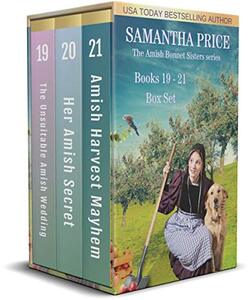 The Amish Bonnet Sisters series Box Set: Books 19 - 21: The Unsuitable Amish Wedding: Her Amish Secret: Amish Harvest Mayhem (The Amish Bonnet Sisters Box Set Book 7)