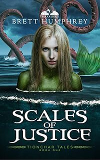 Scales of Justice (Tionchar Tales Book 1)
