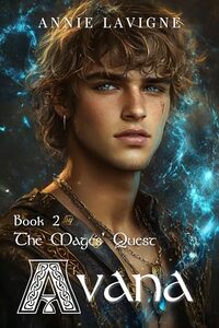 The Mages' Quest (Avana Book 2) - Published on Apr, 2024