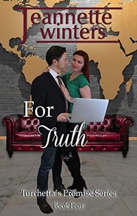 For Truth (Turchetta's Promise Book 4)