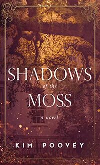 Shadows of the Moss