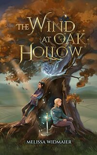 The Wind at Oak Hollow (Realm of Light) - Published on Aug, 2023