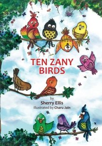 Ten Zany Birds