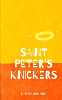 Saint Peter's Knickers