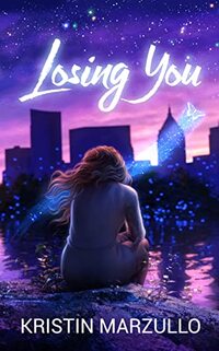 Losing You (Remember Me Book 2) - Published on Dec, 2022