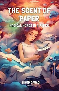 The Scent Of Paper: Magical Words In A Paper