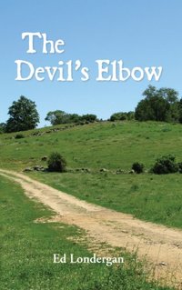 The Devil's Elbow (The Brookfield Saga Book 1)