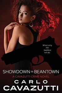 Showdown in Beantown, A Cavazutti Crime Novel - Published on Jun, 2019