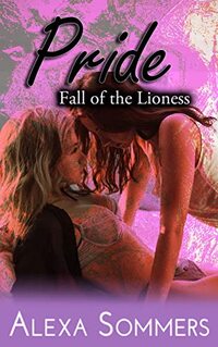 Pride : Fall of the Lioness