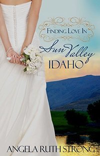 Finding Love in  Sun Valley, Idaho (Resort to Love Book 1) - Published on Feb, 2016