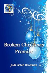 Broken Christmas Promise