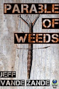 Parable of Weeds