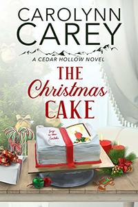 The Christmas Cake (Cedar Hollow Series Book 2) - Published on Oct, 2019