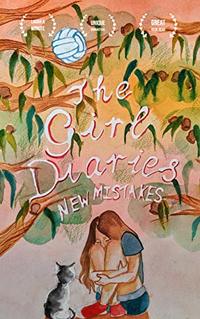 New Mistakes: The Girl Diaries (Book #3)