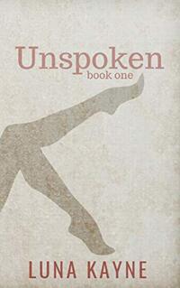 Unspoken (UnPoetry Book 1)