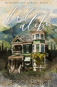 Bad Alibi (Special Edition) (Redemption Series Special Edition)