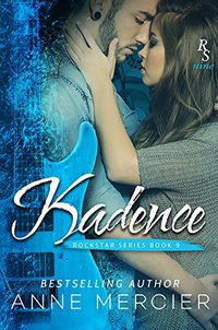 Kadence (Rockstar Book 9)