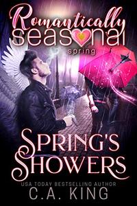 Spring's Showers: Romantically Seasonal: Spring - Published on Mar, 2021