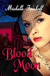 Blood Moon (Ella Wood, 2) - Published on May, 2016