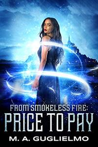 Price to Pay (From Smokeless Fire Book 3)