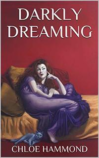 Darkly Dreaming, Book 1 of The Darkly Vampire Trilogy