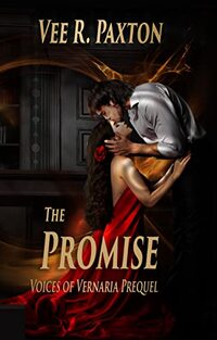 The Promise: Voices of Vernaria Prequel - Published on Mar, 2022