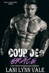 Coup De Grâce (Code 11- KPD SWAT Book 7)