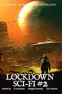 SCI-FI #2: Lockdown Science Fiction Adventures - Published on Sep, 2020