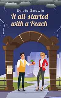 It All Started With a Peach (Gryffin family drama Book 1) - Published on Jun, 2022