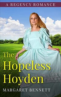 The Hopeless Hoyden (A Historical, Regency Romance)