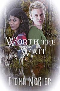 Worth the Wait (Northwest Maine Academy Book 2)