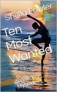 Ten Most Wanted: Saddle Key Mysteries - Published on Dec, 2024