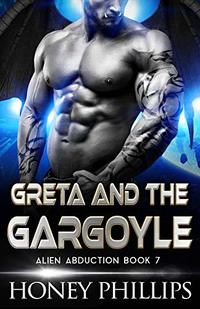 Greta and the Gargoyle: A SciFi Alien Romance