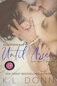 Until Arsen: Happily Ever Alpha (Daniels Family Book 1)